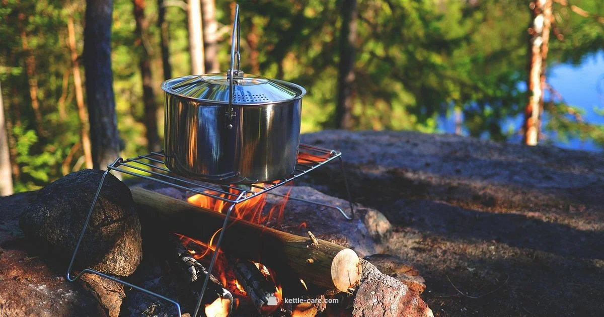 Best Camp Kettle Guide - Kettle Care